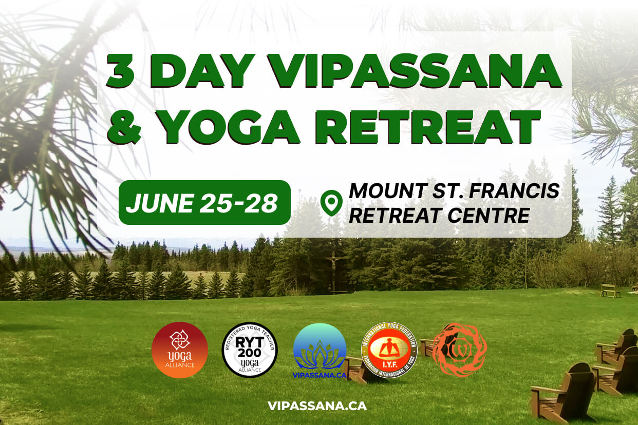 Vipassana Meditation June
