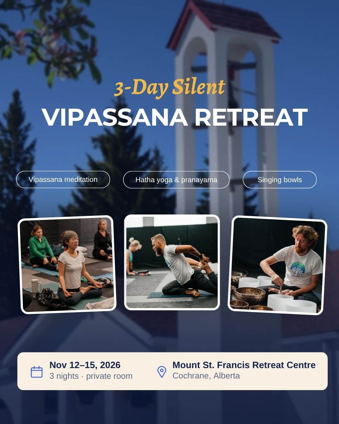 Vipassana at Mount St. Francis Retreat Centre