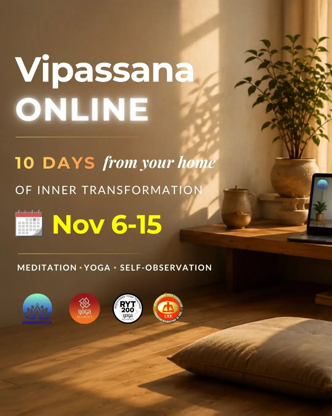 Vipassana Online — ten days from your home, November 6-15, 2026
